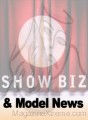 Show Biz & Model News